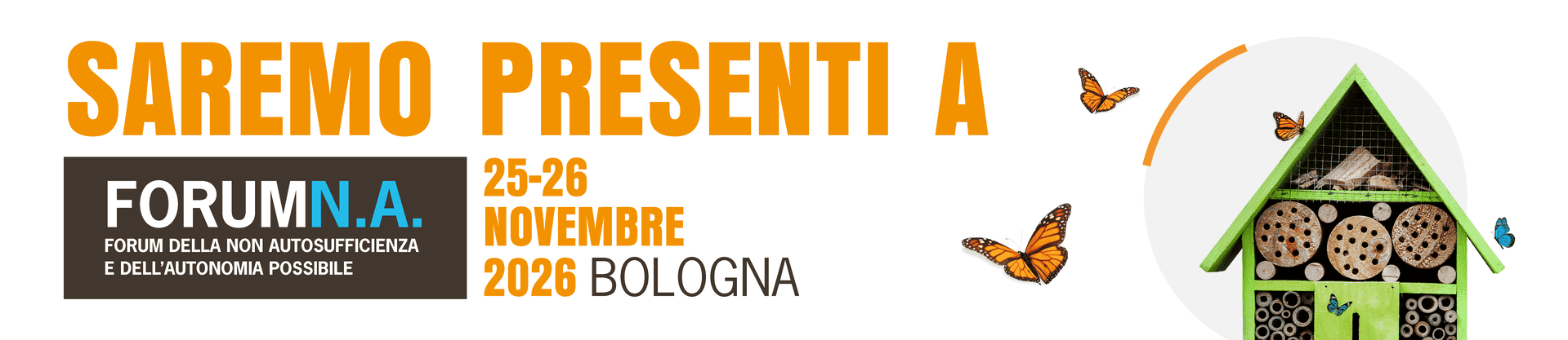 Forum della Non Autosufficienza e dell'autonomia possibile 25-26 novembre a Bologna